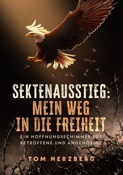 Produktbild: Sektenausstieg: Mein Weg in die Freiheit