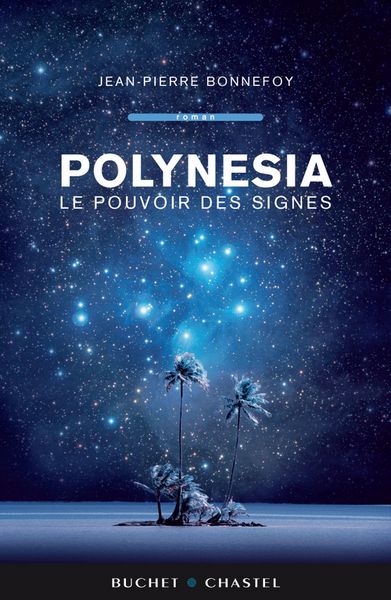 Produktbild: Polynesia le pouvoir des signes