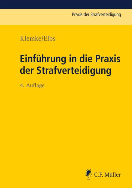 Produktbild: Einf&uuml;hrung in die Praxis der Strafverteidigung