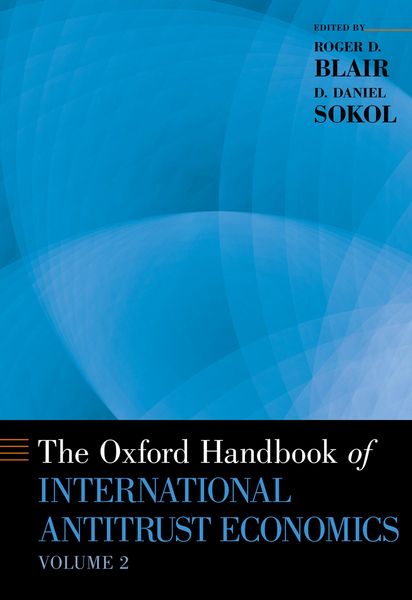 Produktbild: The Oxford Handbook of International Antitrust Economics, Volume 2