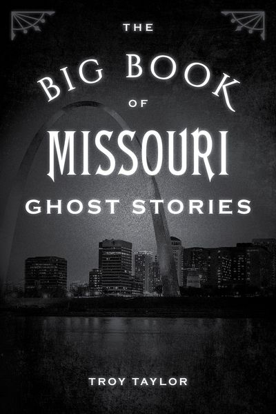 Produktbild: The Big Book of Missouri Ghost Stories