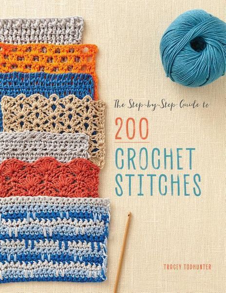 Produktbild: The Step-By-Step Guide to 200 Crochet Stitches