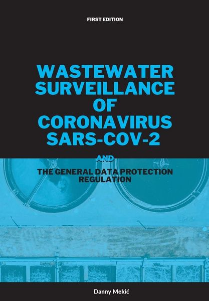 Produktbild: Wastewater surveillance of coronavirus SARS-CoV-2 and the GDPR