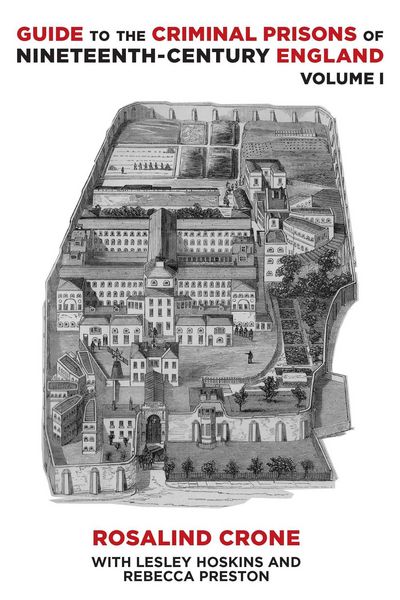 Produktbild: Guide to the Criminal Prisons of Nineteenth-Century England