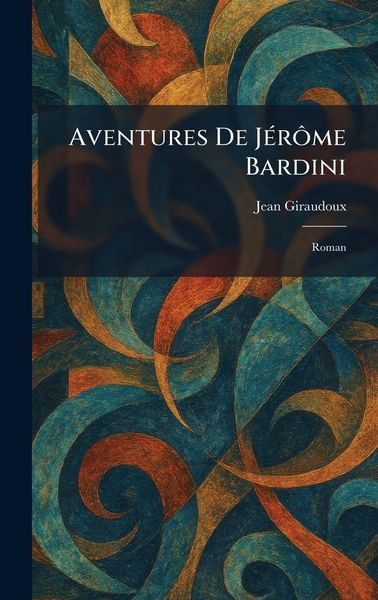 Produktbild: Aventures De J&Atilde;(c)r&Atilde;&acute;me Bardini