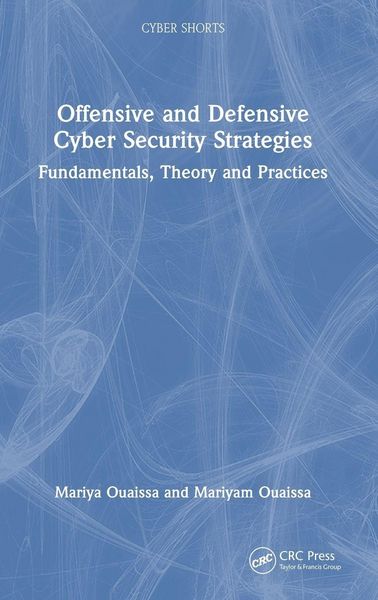 Produktbild: Offensive and Defensive Cyber Security Strategies
