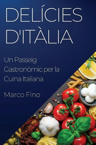Produktbild: Del&iacute;cies d'It&agrave;lia