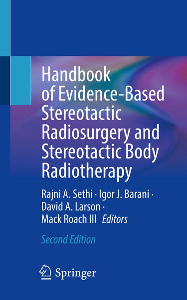 Produktbild: Handbook of Evidence-Based Stereotactic Radiosurgery and Stereotactic Body Radiotherapy