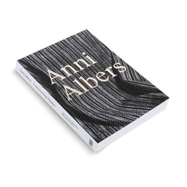 Produktbild: Anni Albers: Constructing Textiles