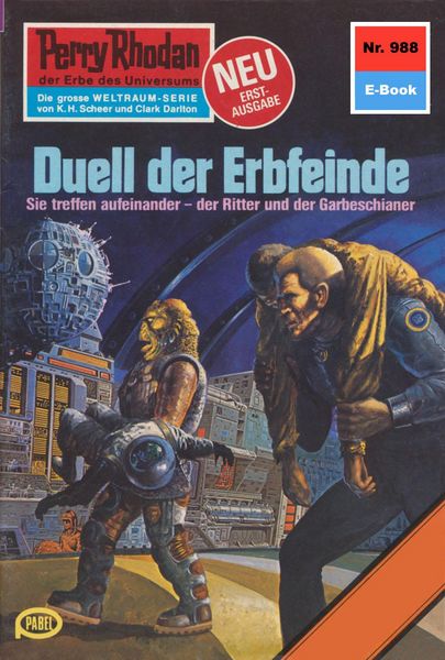 Produktbild: Perry Rhodan 988: Duell der Erbfeinde