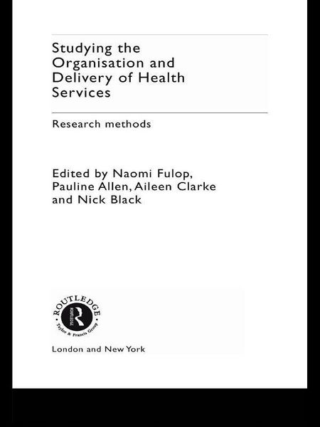 Produktbild: Studying the Organisation and Delivery of Health Services