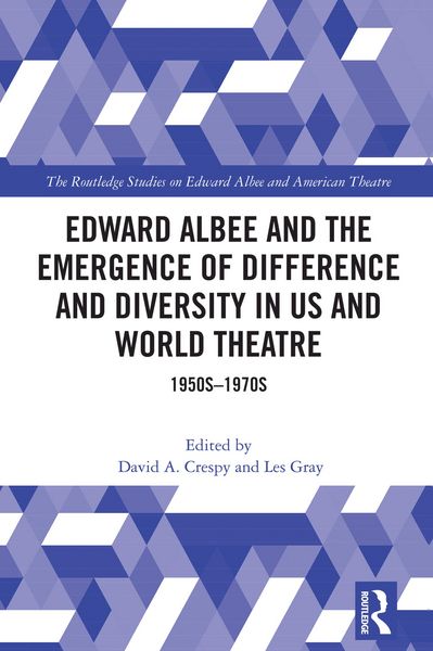 Produktbild: Edward Albee and the Emergence of Difference and Diversity in US and World Theatre