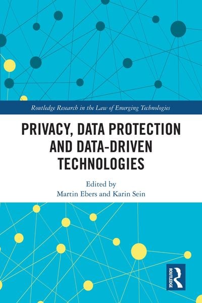 Produktbild: Privacy, Data Protection and Data-driven Technologies