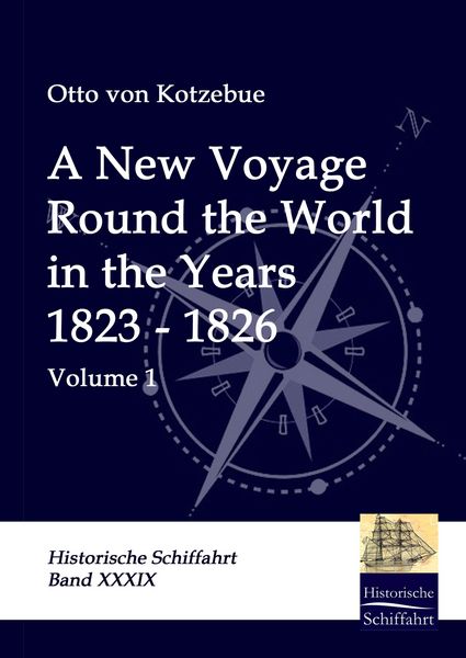 Produktbild: A New Voyage Round the World in the Years 1823 - 1826