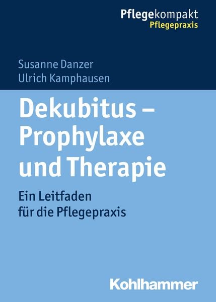 Produktbild: Dekubitus - Prophylaxe und Therapie