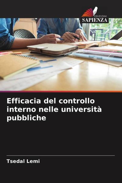 Produktbild: Efficacia del controllo interno nelle universit&agrave; pubbliche