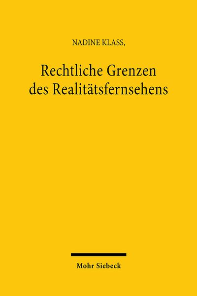 Produktbild: Rechtliche Grenzen des Realit&auml;tsfernsehens