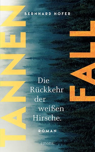 Produktbild: Tannenfall. Die R&uuml;ckkehr der wei&szlig;en Hirsche