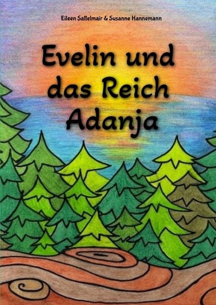 Produktbild: Evelin und das Reich Adanja