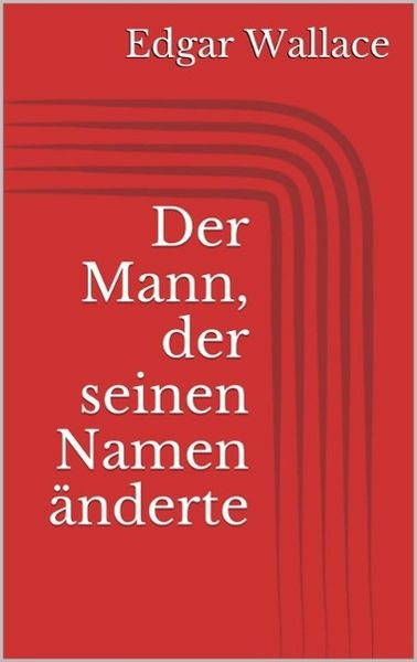 Produktbild: Der Mann, der seinen Namen &auml;nderte