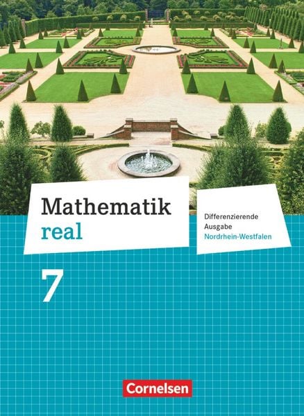 Produktbild: Mathematik real 7. Schuljahr Sch&uuml;lerbuch. Differenzierende Ausgabe Nordrhein-Westfalen