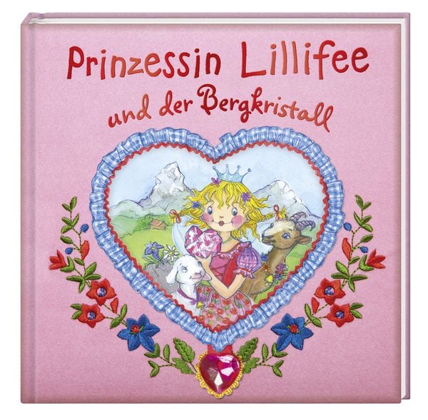 Prinzessin Lillifee und der Bergkristall, Gebundene Ausgabe von Monika Finsterbusch, Coppenrath, 978-3-649-60886-8