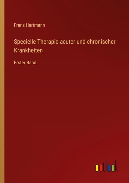 Produktbild: Specielle Therapie acuter und chronischer Krankheiten
