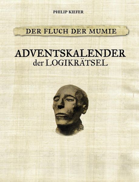 Produktbild: Der Fluch der Mumie Adventskalender der Logikr&auml;tsel
