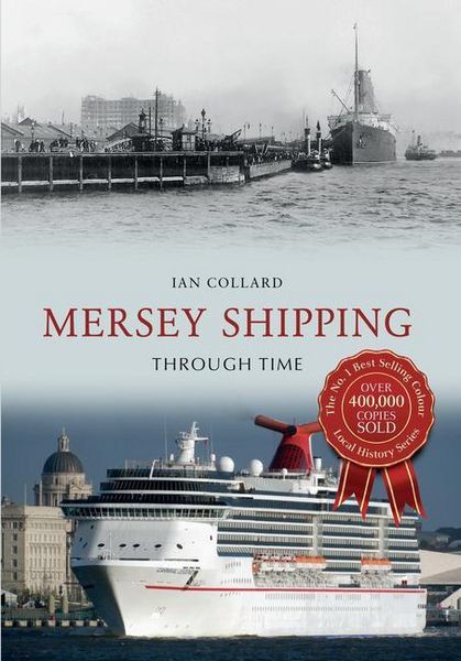 Produktbild: Mersey Shipping Through Time