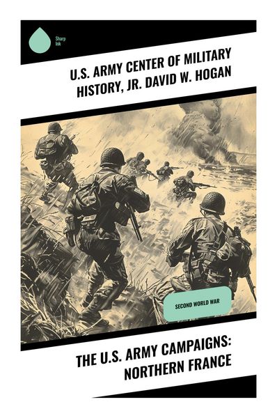 Produktbild: The U.S. Army Campaigns: Northern France