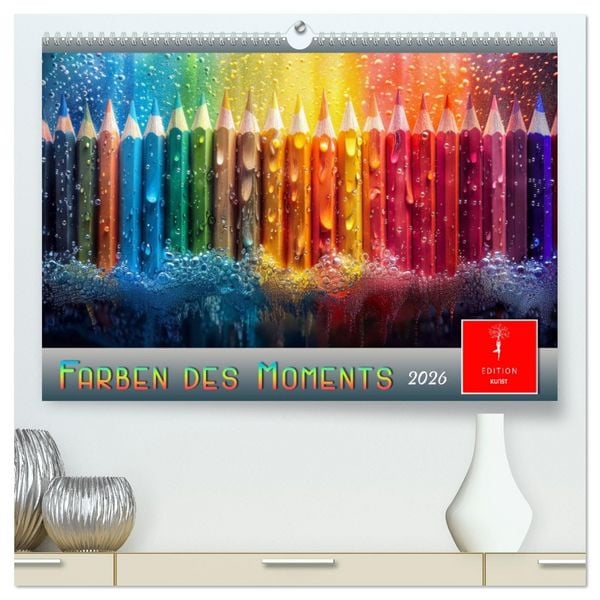 Farben des Moments (hochwertiger Premium Wandkalender 2026 DIN A2 quer), Kunstdruck in Hochglanz