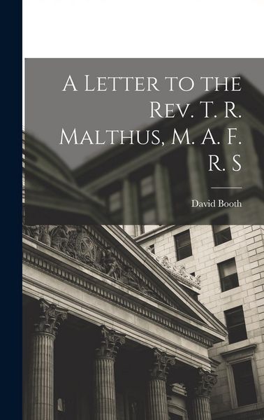 Produktbild: A Letter to the Rev. T. R. Malthus, M. A. F. R. S