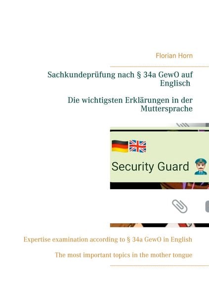Produktbild: Sachkundepr&uuml;fung nach &sect; 34a GewO auf Englisch - Die wichtigsten Erkl&auml;rungen in der Muttersprache