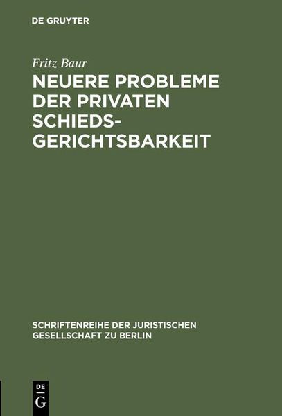 Produktbild: Neuere Probleme der privaten Schiedsgerichtsbarkeit