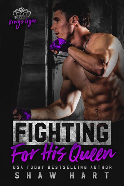 Produktbild: Fighting For His Queen (Kings Gym, #4)