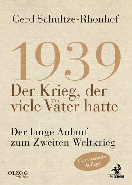 Produktbild: 1939 &ndash; Der Krieg, der viele V&auml;ter hatte