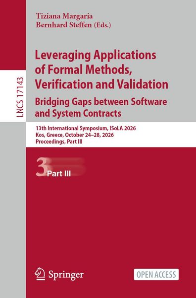 Produktbild: Leveraging Applications of Formal Methods, Verification and Validation. Bridging Gaps between Software and System Contracts