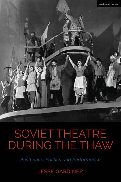 Produktbild: Soviet Theatre during the Thaw