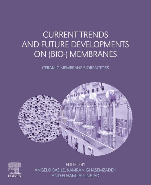 Produktbild: Current Trends and Future Developments on (Bio-) Membranes