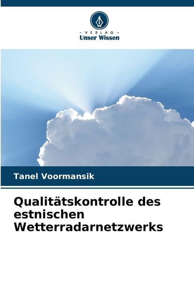 Produktbild: Qualit&auml;tskontrolle des estnischen Wetterradarnetzwerks