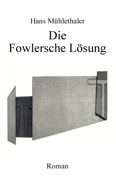 Produktbild: Die Fowlersche L&ouml;sung