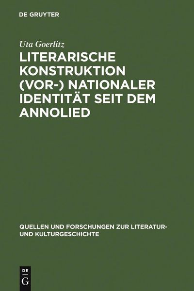 Produktbild: Literarische Konstruktion (vor-) nationaler Identit&auml;t seit dem Annolied