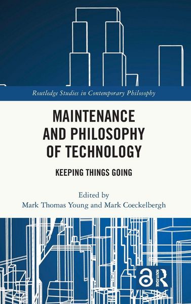 Produktbild: Maintenance and Philosophy of Technology