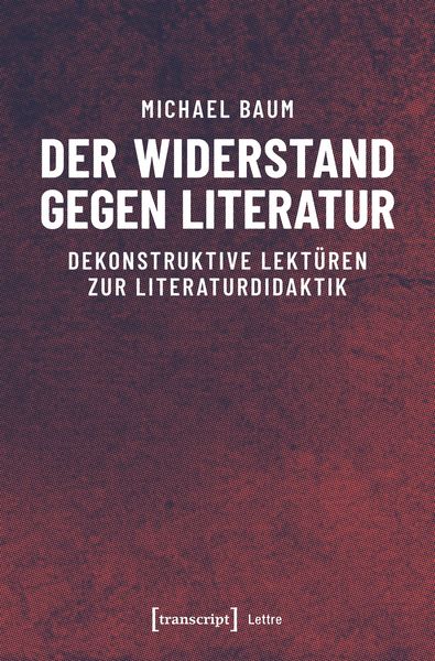 Produktbild: Der Widerstand gegen Literatur