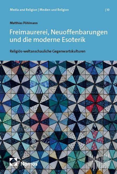Produktbild: Freimaurerei, Neuoffenbarungen und die moderne Esoterik