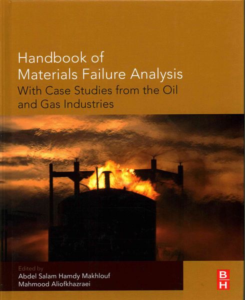 Produktbild: Handbook of Materials Failure Analysis with Case Studies from the Oil and Gas Industry