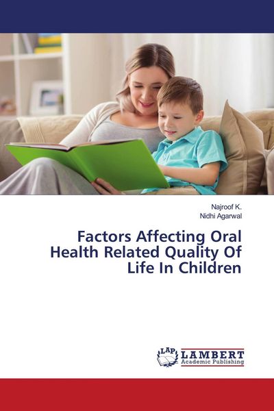 Produktbild: Factors Affecting Oral Health Related Quality Of Life In Children