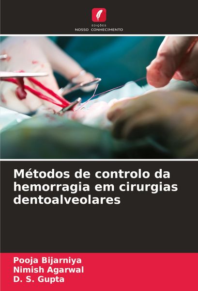 Produktbild: M&eacute;todos de controlo da hemorragia em cirurgias dentoalveolares