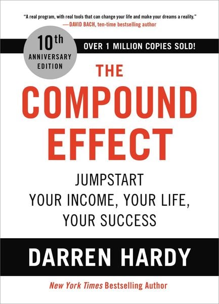 Produktbild: The Compound Effect (10th Anniversary Edition)