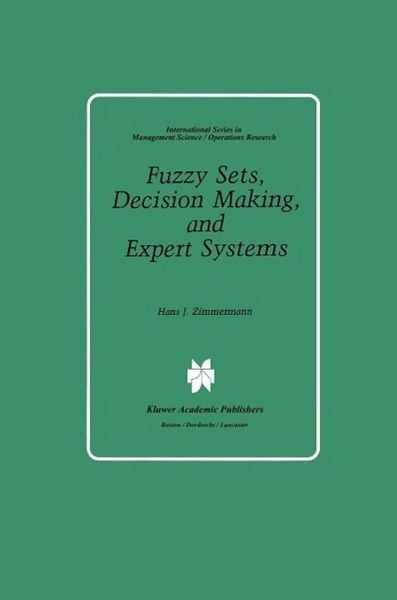 Produktbild: Fuzzy Sets, Decision Making, and Expert Systems